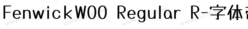 FenwickW00 Regular R字体转换